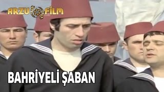 Bahriyeli Şaban  Süt Kardeşler [upl. by Reyotal]