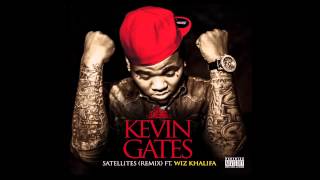 Kevin Gates  Satellites Remix ft Wiz Khalifa [upl. by Tija]