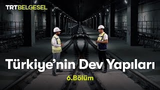 Türkiye’nin Dev Yapıları  Gayretteİstanbul Havalimanı Metro Hattı  TRT Belgesel [upl. by Steffen]