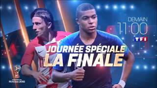 JOURNEE SPECIALE  FINALE DE LA COUPE DU MONDE 2018 SUR TF1  BANDE ANNONCE [upl. by Korff]