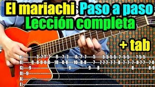 Como tocar quotEl Mariachiquot de Antonio Banderas en guitarra Riff ritmo acordes TUTORIAL COMPLETO [upl. by Server619]