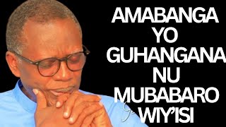 BYOSE BIRARANGIYE  AMABANGA7 YO GUHANGANA NUMUBABARO WISI Impamba yuzuye ya Rev Antoine RUTAYISIRE [upl. by Nicolella]