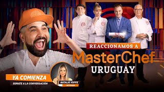 ¡REACCIONAMOS en vivo a un nuevo programa de MASTERCHEF URUGUAY [upl. by Eciruam]