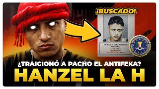 HANZEL y el ASESINATO de PACHO EL ANTIFEKA [upl. by Essilevi]