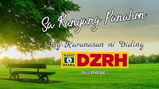 Sa Kanyang Panahon  Ang Karanasan ni Diding Full Episode9176 [upl. by Marlowe]