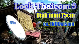 Tracking Thaicom 5 Pakai Dish Mini [upl. by Anairt]