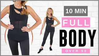 10 Minute FULL BODY WORKOUT For Women Over 50  Low Impact [upl. by Nylemaj]