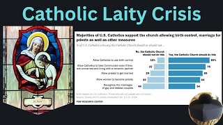 Why You As A Catholic Should Care About The Crisis In The Laity [upl. by Elyod]