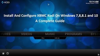 Install and Configure Kodi on Windows  Step by Step Guide Of 5 Min [upl. by Neerahs]