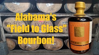 Dettling 1867 Bottled In Bond Alabamas quotField to Glassquot Bourbon [upl. by Eirrac35]