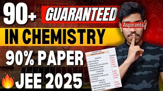 JEE MAINS 2025 CONFIRM 90 in Chemistry if You Start Now🔥 Complete Roadmap for JAN Attempt iit [upl. by Tap]