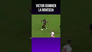 la ROVESCIATA di OSIMHEN con il GALATARAY osimhen galatasaray calcio [upl. by Lynnett982]