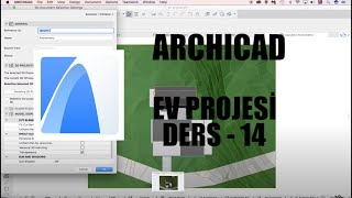 ARCHICAD Ev Projesi  Ders 14 Vaziyet Planı [upl. by Hartzke]