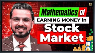 How to Earn Money from Stock Market  Mathematics of Making Money in Trading amp Investing [upl. by Ardel130]