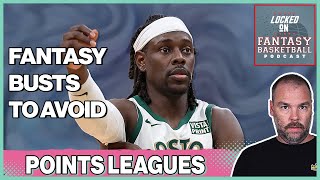 Fantasy Basketball Busts  Youre A Loser For Picking These Guys  Points Leagues Edition [upl. by Hanzelin671]