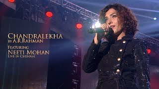 Chandralekha Konjam Nilavu by AR Rahman feat Neeti Mohan LIVE in Chennai [upl. by Mehs185]