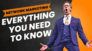 Network Marketing Explained [upl. by Kenji941]