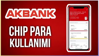 Akbank Chip Para Nasıl Kullanılır  Chip Para İle Ödeme İşlemi [upl. by Ahsym389]