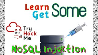 Learn Some  Get Some  TryHackMe  No SQL Injection [upl. by Sabrina]