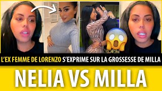 MILLA ENCEINTE  NELIA LEX FEMME DE LORENZO SEXPRIME SUR LA GROSSESSE DE MILLA JASMINE [upl. by Keith860]