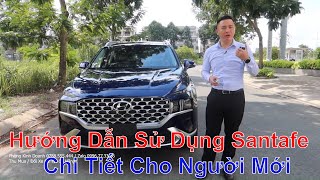 Hướng Dẫn Sử Dụng Hyundai Santafe 2023 2022 Mới Chi Tiết Cầm Tay Chỉ Việc Cho Người Mới Mua [upl. by Natanhoj]