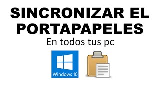 Como Sincronizar El Portapapeles Entre Dispositivos Con Windows [upl. by Yann]