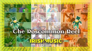 Global Irish Music Session Tune 34  The Roscommon Reel 🟦🟨 ☘️🇮🇪 [upl. by Ahsinik]