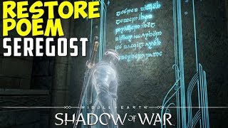 Restore Poem  Ithildin Door  Seregost  MiddleEarth Shadow of War [upl. by Esilahc668]