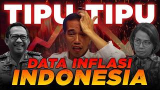 DATA INFLASI INDONESIA PALSU  APA BAHAYANYA BAGI EKONOMI INDONESIA [upl. by Dorrehs]