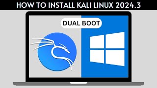 How to Dual Boot Kali Linux 20243 and Windows 1011 [upl. by Klecka796]