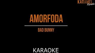 Bad Bunny  Amorfoda  Karaoke  Piano [upl. by Florio]