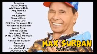 MAX SURBAN  VISAYAN SONG [upl. by Glavin]