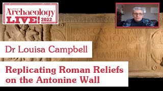 Flipping the Script on Colonial Narratives Roman Reliefs on the Antonine Wall  Dr Louisa Campbell [upl. by Franzen641]