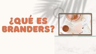 BRANDERS  ¿QUÉ ES 2021 [upl. by Notsirb17]