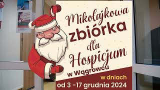 Mikołajkowa zbiórka dla hospicjum w Wągrowcu  2024 [upl. by Pearson]