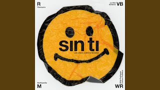 Sin Ti feat La Vida Bohème [upl. by Yllim]