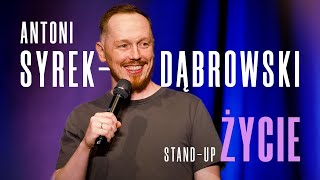 Antoni SyrekDąbrowski  Życie  Standup Polska  2023 [upl. by Castra876]