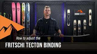 How to adjust your Fritschi Tecton binding  Snowcountry [upl. by Earb]