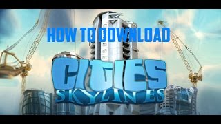 how to download cities skyline free [upl. by Denyse]