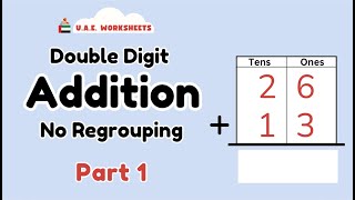 Addition Double Digit No Regrouping PART 1  UAE Worksheets [upl. by Ellicott71]