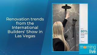 Renovation trends from the International Builders Show in Las Vegas [upl. by Ellienad398]