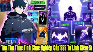 FULL BỘ  Vừa Tân Thủ Đã Thức Tỉnh Chức Nghiệp Cấp SSS Tử Linh Kiếm Sĩ  Review Truyện [upl. by Asit]