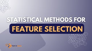 Statistical Methods for Feature Selection  Feature Selection for Machine Learning [upl. by Nimsay]