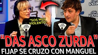 ¡EL LIBERTARIO FRAN FIJAP se CRUZÓ con MANGUEL y LOS ZURDOS en VIVO [upl. by Walley]