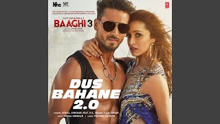 Dus Bahane 20 From quotBaaghi 3quot feat KK Shaan Tulsi Kumar [upl. by Haimrej657]