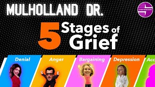 Mulholland Drive  5 Stages of Grief as shown through its characters [upl. by Andriette]