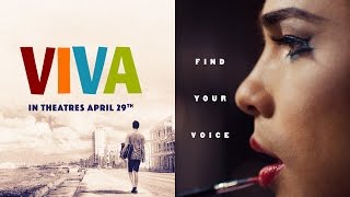 Viva  Official Trailer [upl. by Bates800]