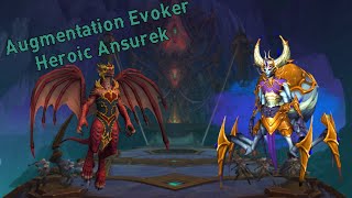 Heroic Queen Ansurek Augmentation Evoker POV [upl. by Thamora297]