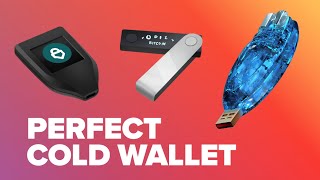 The PERFECT Cold Hardware Wallet  Explained [upl. by Soracco]