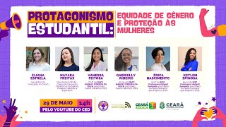 Webinar  Protagonismo Estudantil Equidade de gênero e proteção às mulheres [upl. by Odnala]